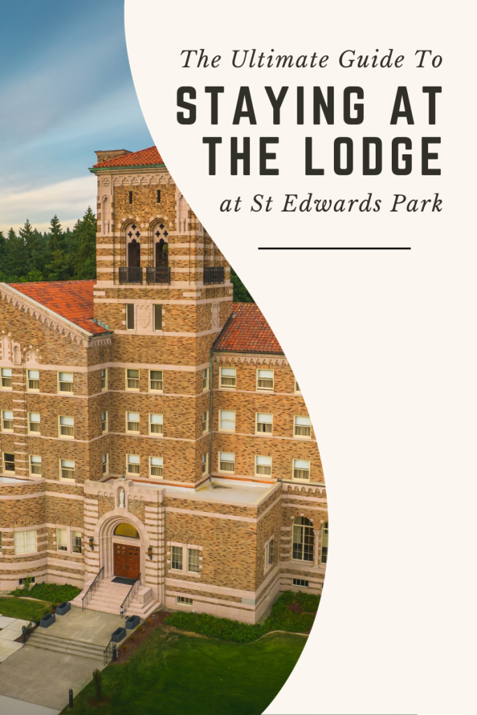 The ultimate guide to staying at the lodge at st edwards park
